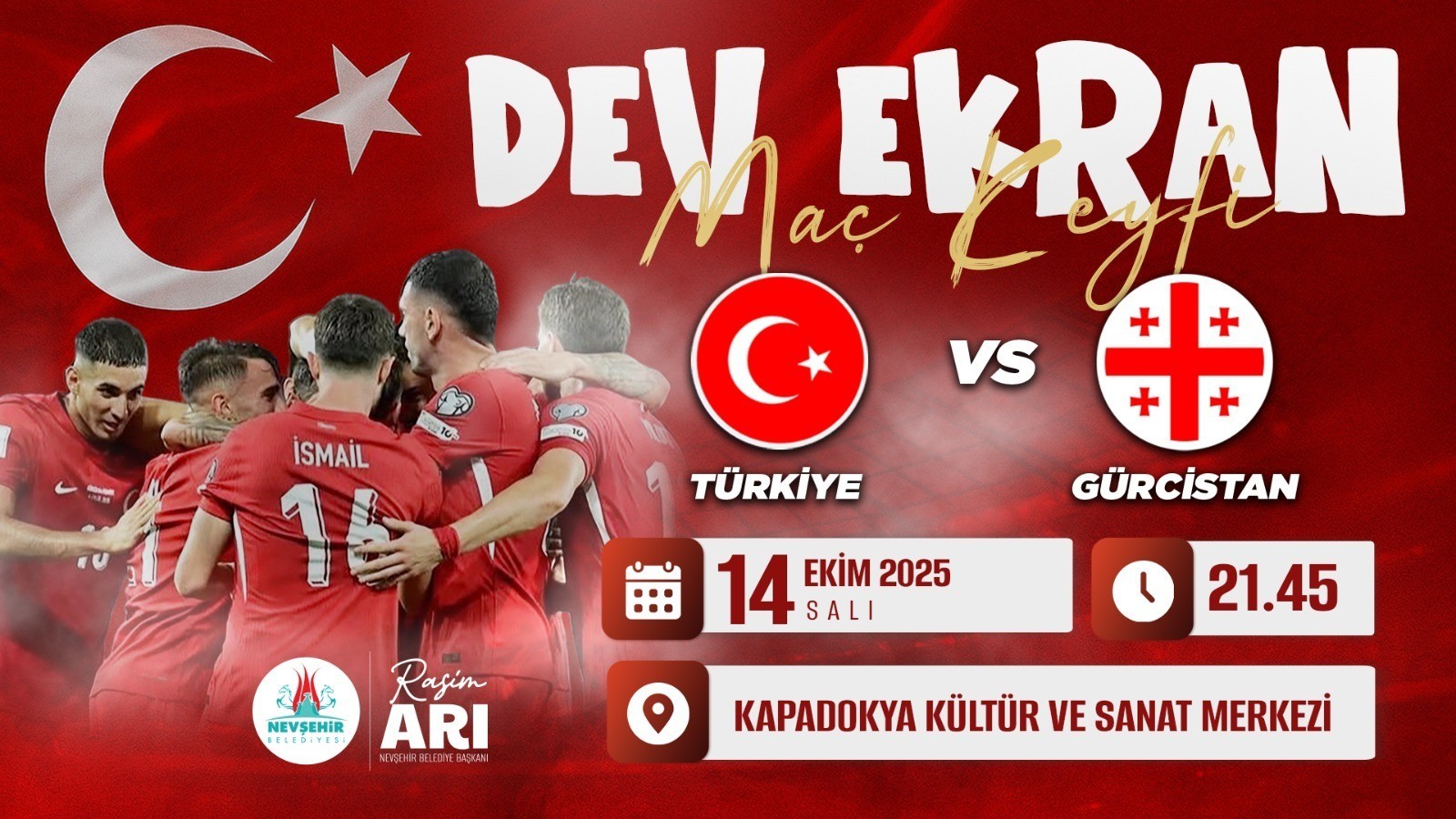 Türkiye - Gürcistan Milli Maçı Dev Ekranda Nevşehir’de