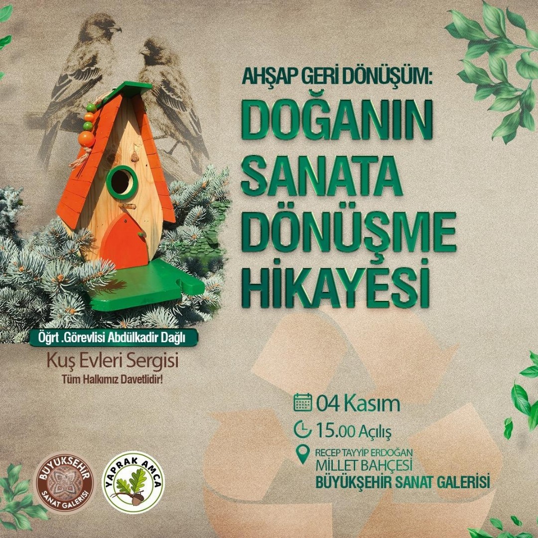 Ahşap Geri Dönüşüm Sergisi: “Doğanın Sanata Dönüşme Hikayesi” 4 Kasım’da Açılıyor