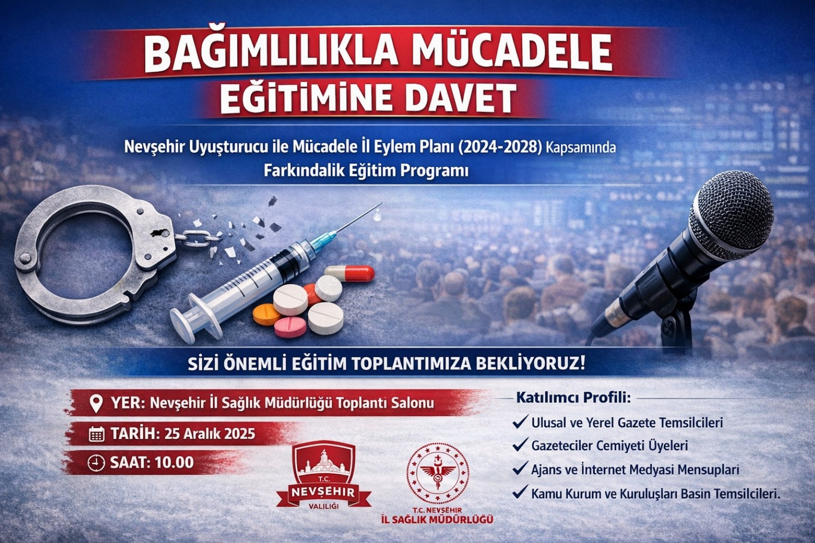 BAĞIMLILIKLA MÜCADELE EĞİTİMİNE DAVET