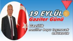 Başkan Salaş’tan ’19 Eylül Gaziler Günü’ Mesajı