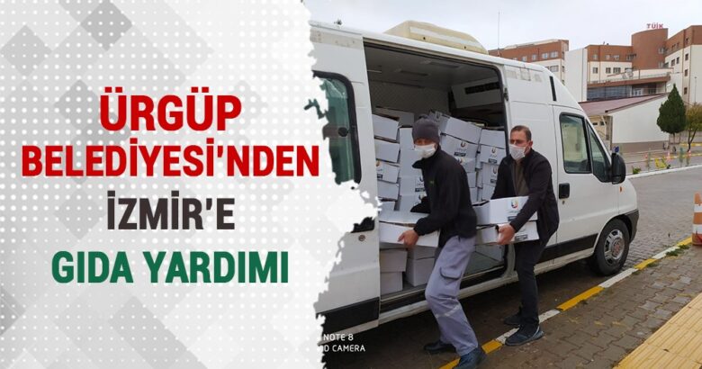  Ürgüp Belediyesi’nden İzmir’e gıda yardımı