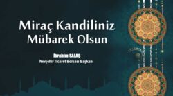 Salaş’dan “Miraç Kandili” Mesajı