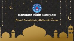 ALTINYILDIZ EĞİTİM KURUMLARINDAN KANDİL MESAJI