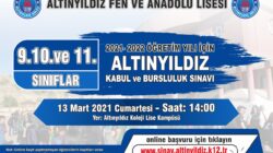 ALTINYILDIZ KOLEJİ 9.10. VE 11. SINIFLAR KABUL VE BURSLULUK SINAVI