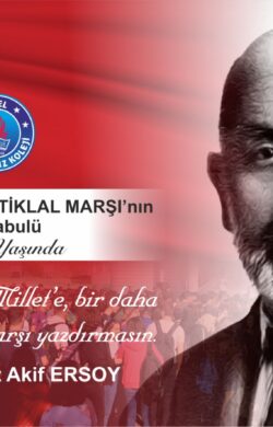 ALTINYILDIZ KOLEJİ’NDEN İSTİKLAL MARŞI’NIN KABULÜNÜN 100.YIL DÖNÜMÜ MESAJI