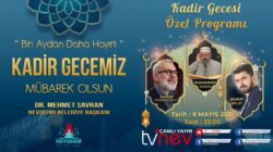 TVNEV EKRANLARINDA BU AKŞAM MUHTEŞEM KADİR GECESİ ÖZEL PROGRAMI