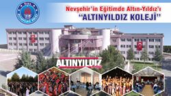 NEVŞEHİR’İN EĞİTİMDE ALTIN YILDIZI