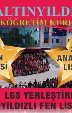 2021 LGS YERLEŞTİRMEDE 72 ALTINYILDIZLI FEN LİSELİ OLDU