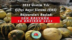 2022 Üretim yılı ÇKS kayıtları başladı