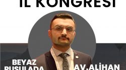 İYİ Parti de il kongresi heyecanı