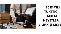 Tüketici hakem heyeti bilirkişi listesi belirlendi