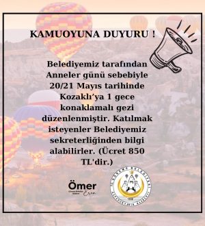 Göreme belediyesinden anneler gününe özel gezi