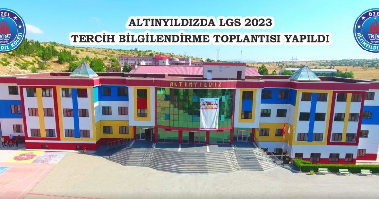  ALTINYILDIZDA LGS 2023 TERCİH BİLGİLENDİRME TOPLANTISI YAPILDI